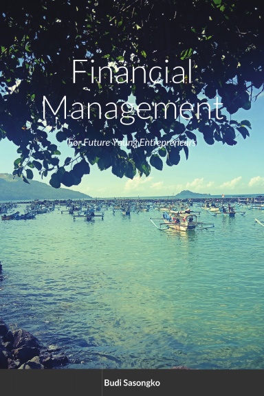 Financial Management For Future Young Entrepreneurs