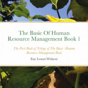The Basic Of Human Resource Management Book 1